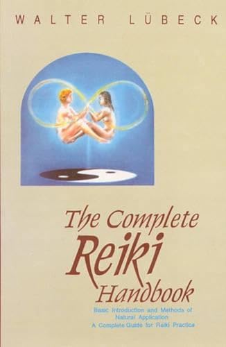 The Complete Reiki Handbook