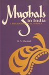 Mughals in India: A Bibliographical Survey