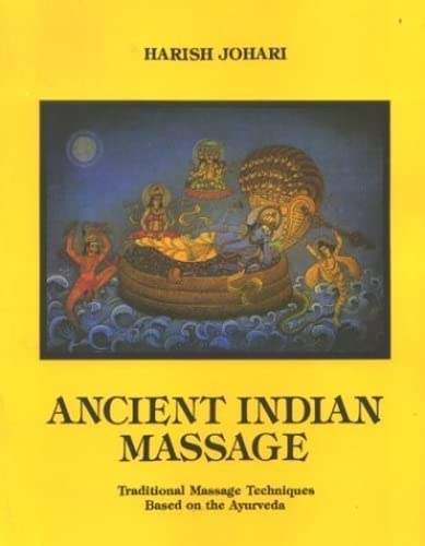 Ancient Indian Massage: Traditional Massage Techniques