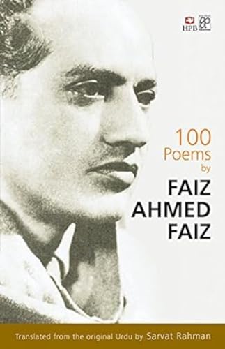 100 Poems by Faiz Ahmed Faiz