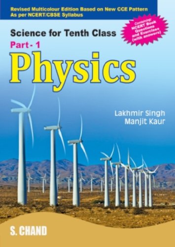 Physics: Science and Technology for Tenth Class, Part One