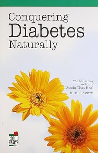 Conquering Diabetes Naturally