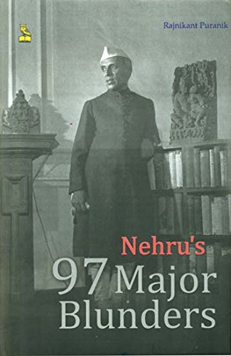 Nehru's 97 Major Blunders HB