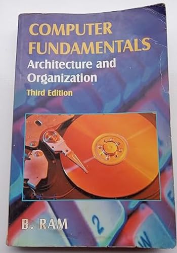 Computer Fundamentals: Architecture and Organization