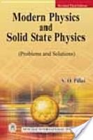 Modern Physics and Solid State Physics ; Problems and Solutions