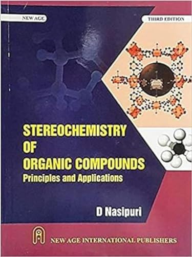 Stereochemistry of Organic Compounds: Principles and Applications