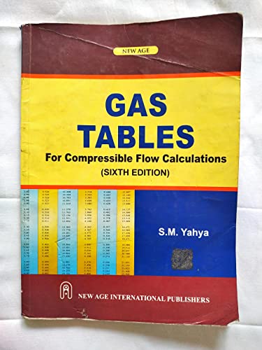 Gas Tables For Compressible Flow Calculations 6/e PB