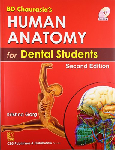 BD Chaurasia's Human Anatomy for Dental Students