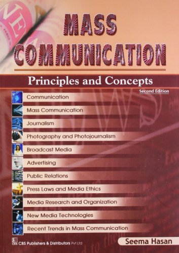 Mass Communication: Principles and Concepts