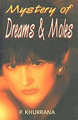 Mystery of Dreams and Moles