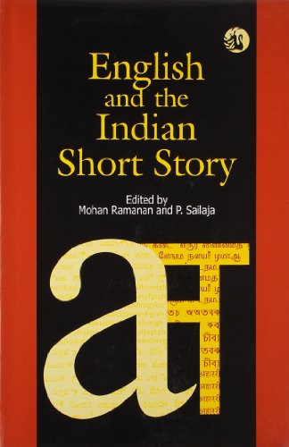 English and the Indian short story: Essays in criticism