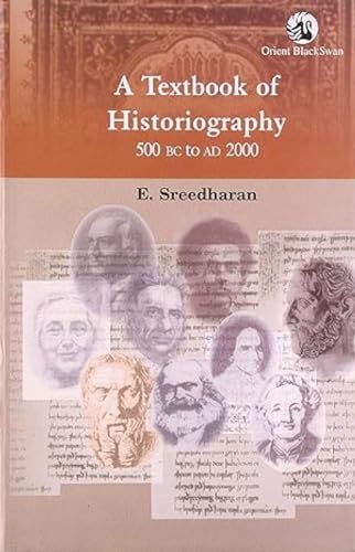 A Textbook of Historiography 500 BC to AD2000