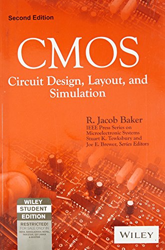 Cmos: Circuit Design, Layout, And Simulation