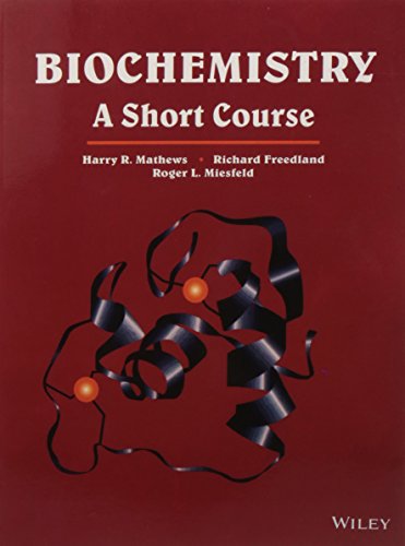 Biochemistry: A Short Course