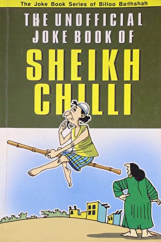 The Unofficial Joke Book of Sheikh Chilli