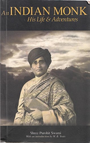 An Indian Monk: His Life & Adventures