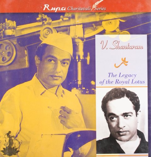 V. Shantaram: The Legacy of the Royal Lotus