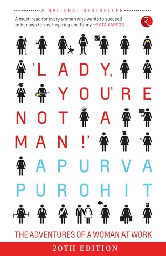 'Lady, You're Not a Man!': The Adventures of a Woman at Work