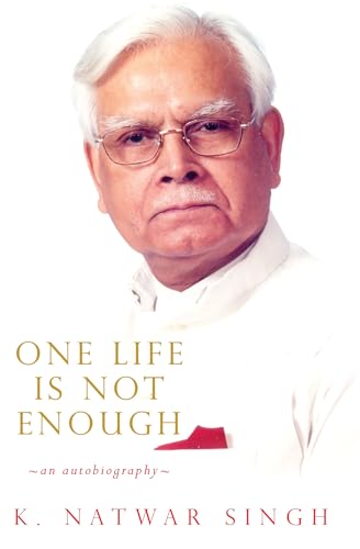 One Life is not enough; An Autobiography