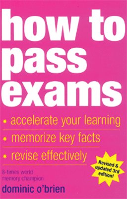 How to Pass Exams