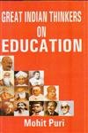 Great Indian Thinkers on Education