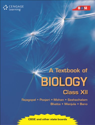 TEXTBOOK OF BIOLOGY: CLASS XII