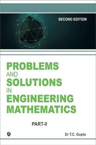 Problems and Solutions in Higher Engineering Mathematics: Volume 3