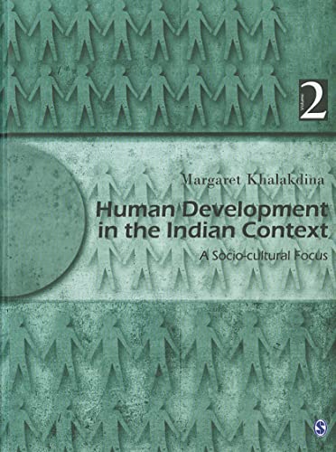 Human Development in the Indian Context, Volume II: A Socio-Cultural Focus