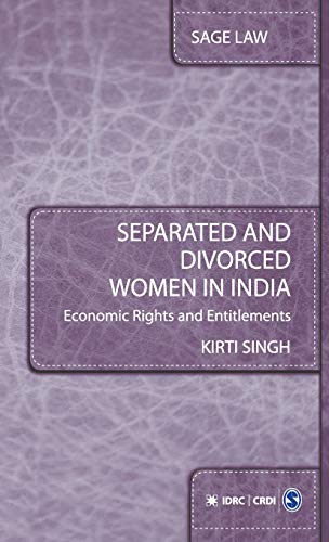 Separated and Divorced Women in India: Economic Rights and Entitlements