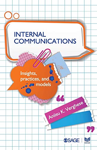 Internal Communications: Insights, Practices and Models