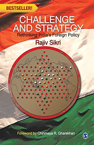 Challenge and Strategy: Rethinking India's Foreign Policy