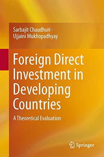 Foreign Direct Investment in Developing Countries: A Theoretical Evaluation