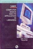 Learn Computer Basics and Its Application in Libraries (Learning Library Science Es)