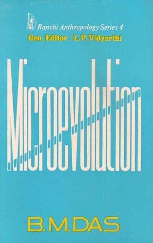 Microevolution (Ranchi Anthropological Series)