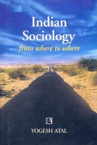 Indian Sociology from Where to Where: Footnotes to the History of the Discipline