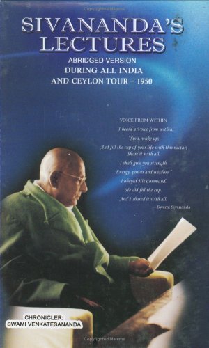 Sivananda's Lectures/Abridged Version