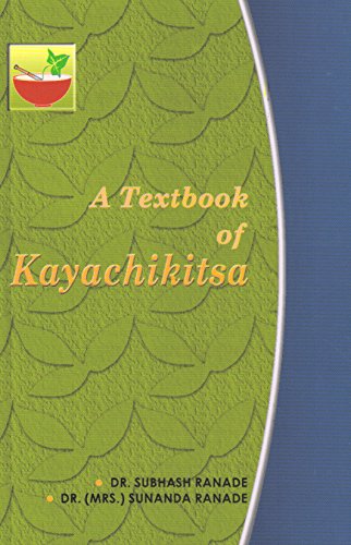 A Textbook of Kayachikitsa (Vol. 1-3)