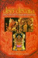 Devi-Devata: The Gods and Goddesses of India