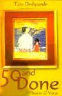50 and Done: Stories and Verse