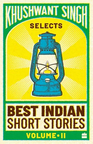 Khushwant Singh Selects Best Indian Short Stories (Vol. 2)