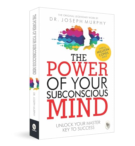 The Power of Your Subconscious Mind: Original Classic Edition | Premium Paperback