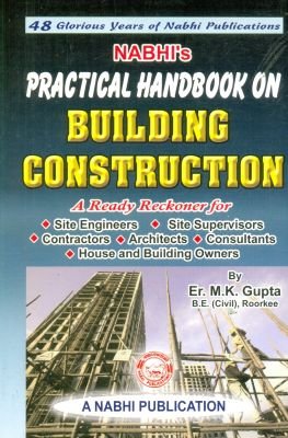 Practical Handbook on BUILDING CONSTRUCTION