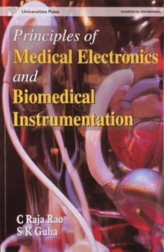 Principles of medical electronics and biomedical instrumentation (Biomedical engineering)