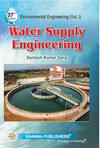 Environmental Engineering Water Supply Engineering - Vol.1