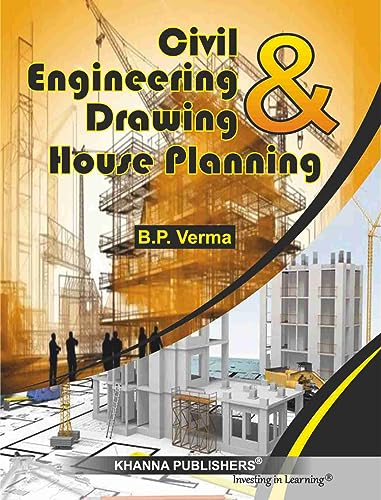 Civil Engineering Drawing and House Planning