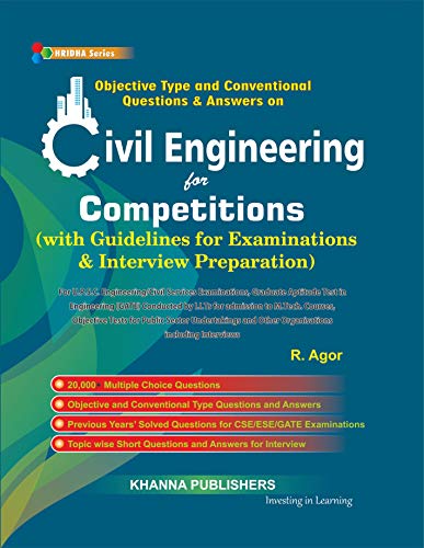 Civil Engineering for Competitions [Perfect Paperback] LATEST 2024 AVAILABLE AT KHANNA PUBLISHERS ONLY