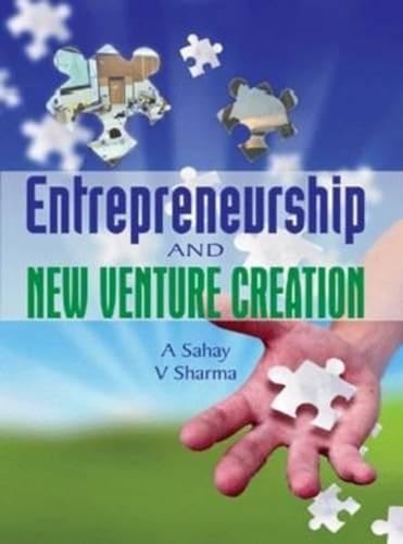 Entrepreneurship and New Venture Creation