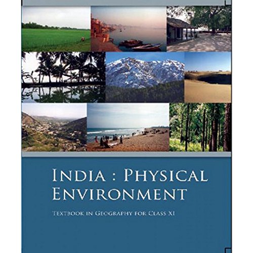 India Physical Environment - Textbook in Geography for Class - 11 - 11094