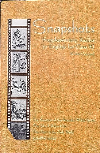 Snapshots English Supplementary Reader for Class - 11 (Core Course) - 11073