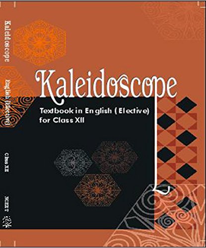 Kaleidoscope - Textbook in English (Elective) for Class - 12 - 12076